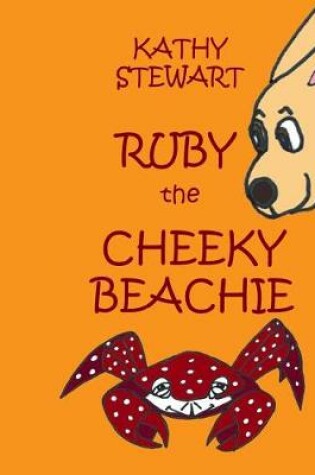 Cover of Ruby the Cheeky Beachie