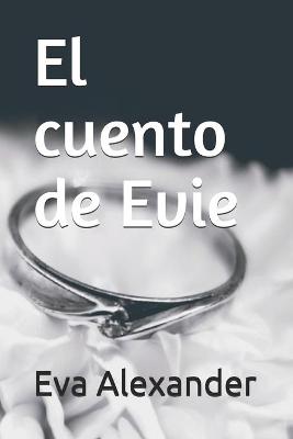 Cover of El cuento de Evie