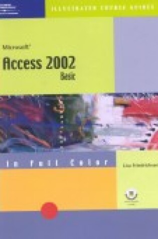 Cover of Course Guide: Microsoft Access 2002