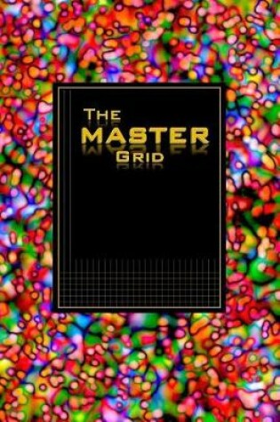 Cover of The MASTER GRID - Red Wormhole Bubbles