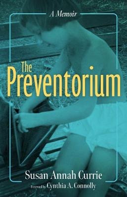 Book cover for The Preventorium