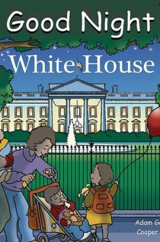 Cover of Good Night White House