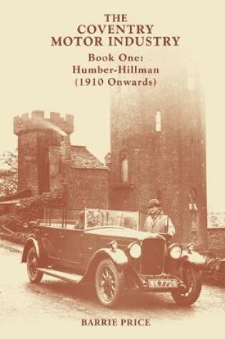 Cover of The Coventry Motor Industry