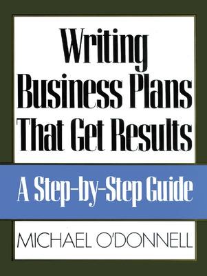 Book cover for Writing Business Plans That Get Results