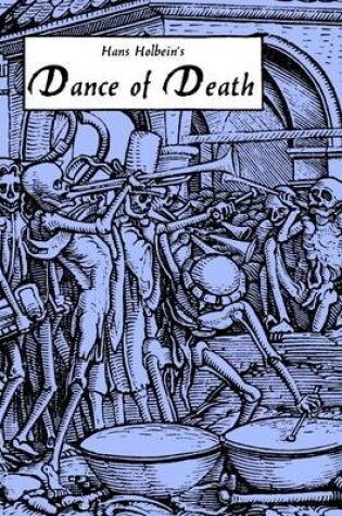 Cover of Hans Holbein's Dance of Death