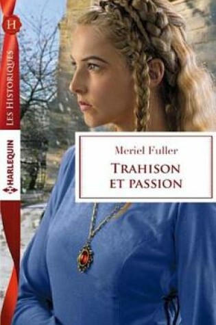 Cover of Trahison Et Passion