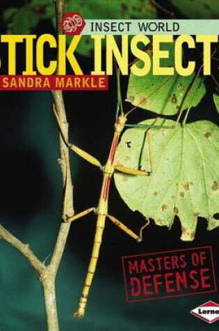 Cover of Stick Insects: Masters of Defense