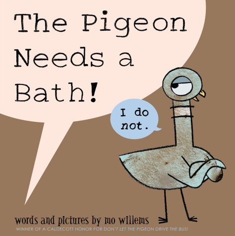 Book cover for Pigeon Needs a Bath!, The-Pigeon series