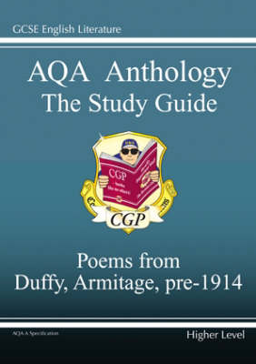 Book cover for GCSE Eng Lit AQA Anthology Duffy, Armitage & Pre1914 Poetry Study Guide - Higher
