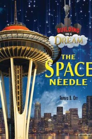 Cover of The Space Needle