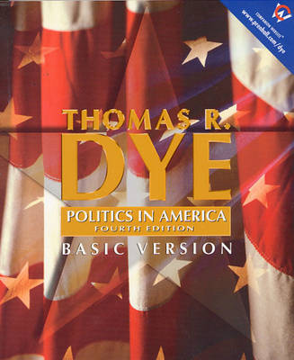 Book cover for Politics in America, Basic Version (Election Reprint)