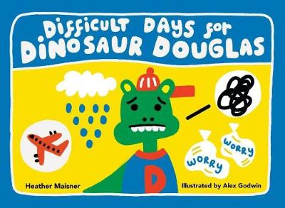 Book cover for Difficult Days for Dinosaur Douglas