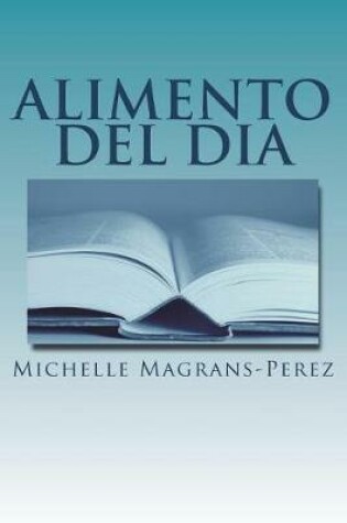 Cover of Alimento del Dia