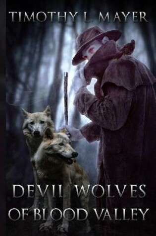 Cover of Devil Wolves of Blood Valley