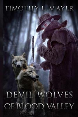 Book cover for Devil Wolves of Blood Valley