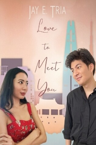 Cover of Love To Meet You