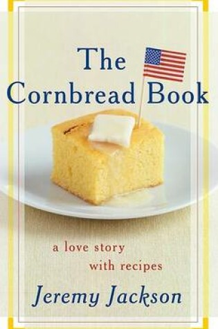 Cover of The Cornbread Book