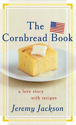 Book cover for The Cornbread Book