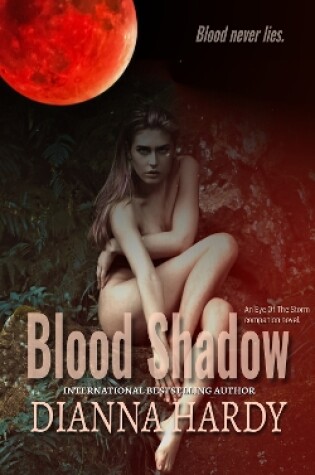 Cover of Blood Shadow: an Eye of the Storm Companion Novel