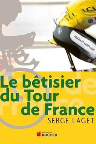 Cover of Le Betisier Du Tour de France