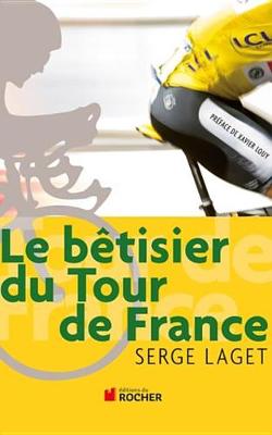 Book cover for Le Betisier Du Tour de France