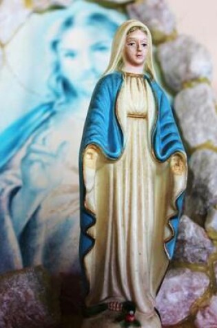 Cover of Blessed Virgin Mary Mother of Jesus Journal