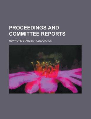 Book cover for Proceedings and Committee Reports