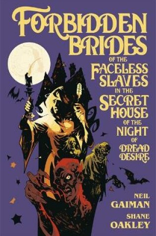 Cover of Forbidden Brides of the Faceless Slaves in the Secret House of the Night of Dread Desire
