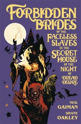 Book cover for Forbidden Brides of the Faceless Slaves in the Secret House of the Night of Dread Desire
