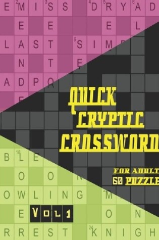 Cover of Quick Cryptic Crossword Books for Adults