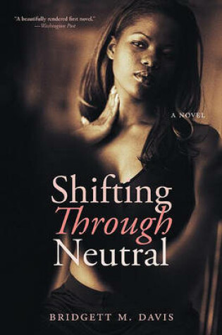 Cover of Shifting Through Neutral