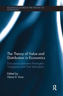 Cover of The Theory of Value and Distribution in Economics