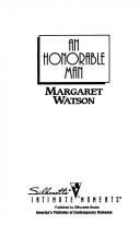 An Honorable Man by Margaret Watson