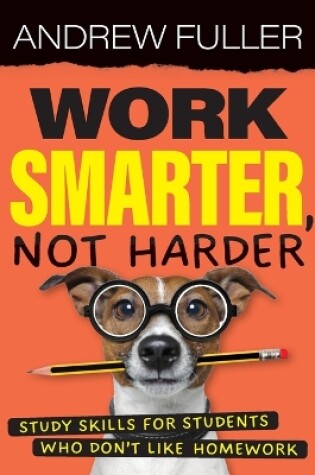 Cover of Work Smarter, Not Harder