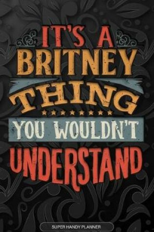 Cover of It's A Britney Thing You Wouldn't Understand