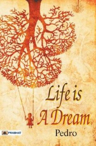 Cover of Life Is a Dream