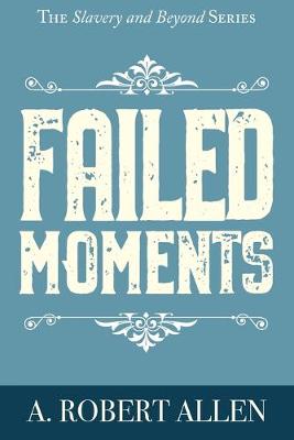 Book cover for Failed Moments