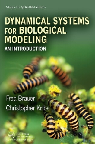 Cover of Dynamical Systems for Biological Modeling
