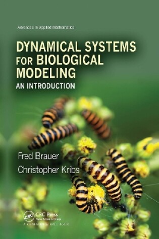 Cover of Dynamical Systems for Biological Modeling