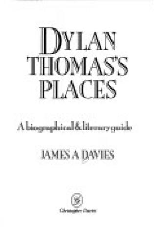 Cover of Dylan Thomas' Places