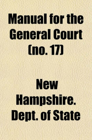 Cover of Manual for the General Court (No. 17)