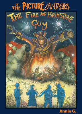 Cover of The Fire and Brimstone Guy