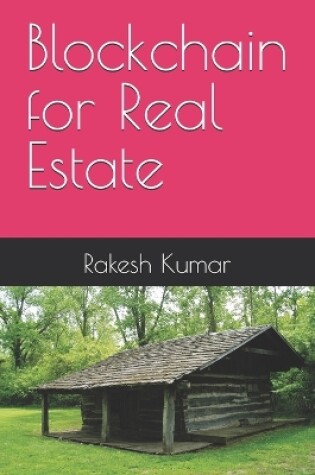 Cover of Blockchain for Real Estate