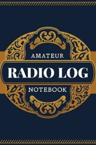 Cover of Amateur Radio Log Notebook