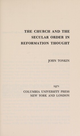 Book cover for Church and the Secular Order in Reformation Thought