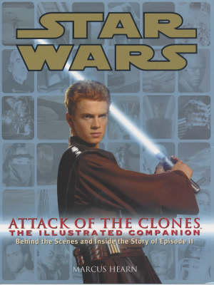 Cover of Star Wars Attack of the Clones the Illustrated Companion