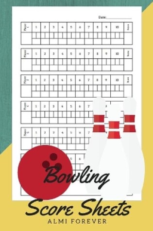 Cover of Bowling Score Sheets