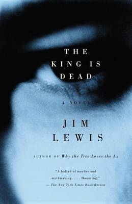 Book cover for The King Is Dead