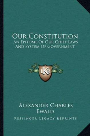 Cover of Our Constitution