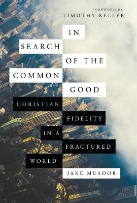 Book cover for In Search of the Common Good